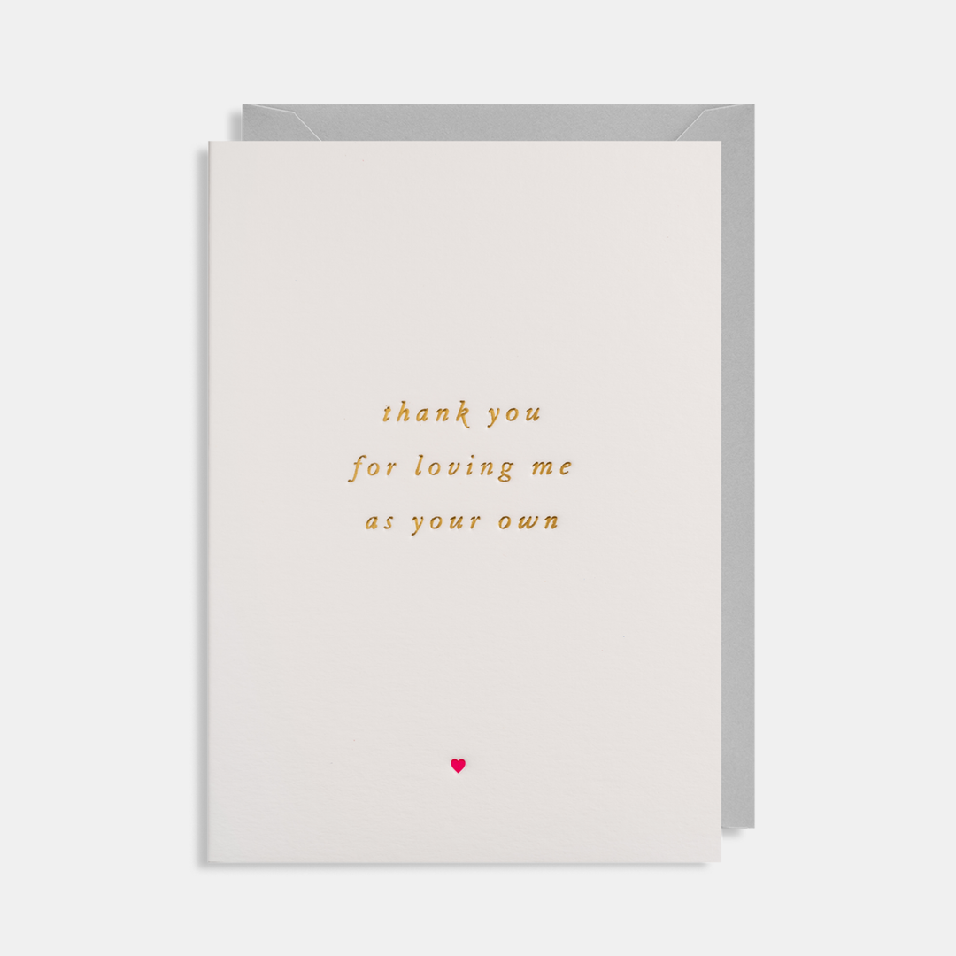 Lagom | Card Thank You for Loving Me As Your Own | Shut the Front Door