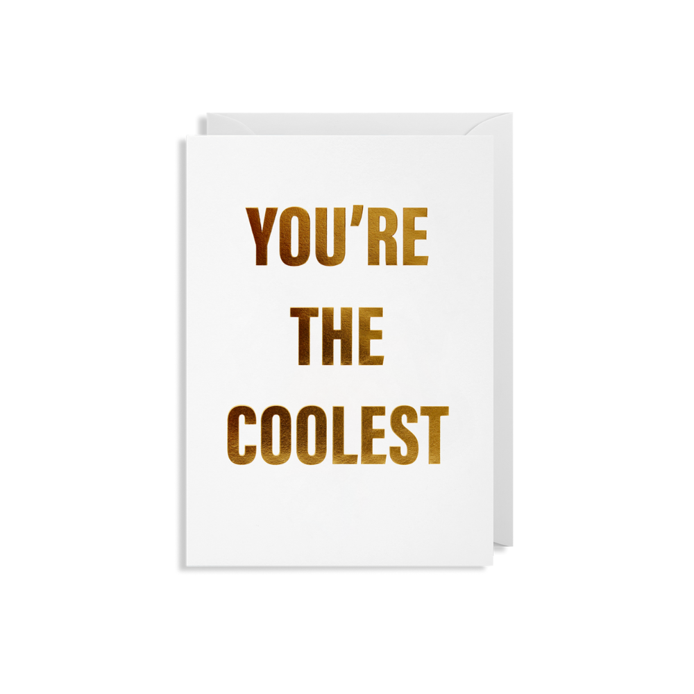 Lagom | Card You're the Coolest | Shut the Front Door